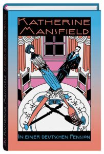Katherine Mansfield - In einer deutschen Pension (Cover)